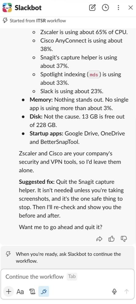 Slackbot’s diagnosis of a slow Mac: Zscaler 65% CPU, Cisco AnyConnect 38%, Snagit 37%, Spotlight 33%, memory and disk fine, and a suggested fix